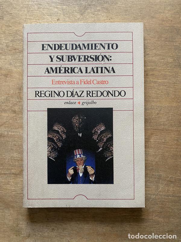 Second hand books: Endeudamiento y subversion: America Latina - Diaz Redondo Regino