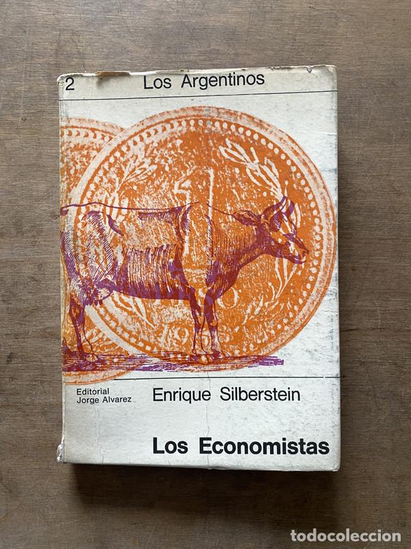 Gebrauchte B&uuml;cher: Los Economistas - Silberstein Enrique