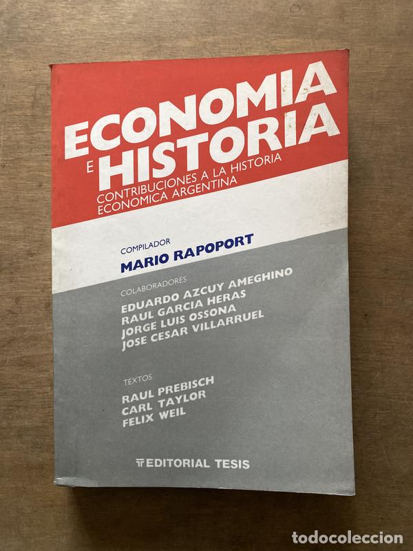 Libros de segunda mano: Economia e Historia - Rapoport Mario