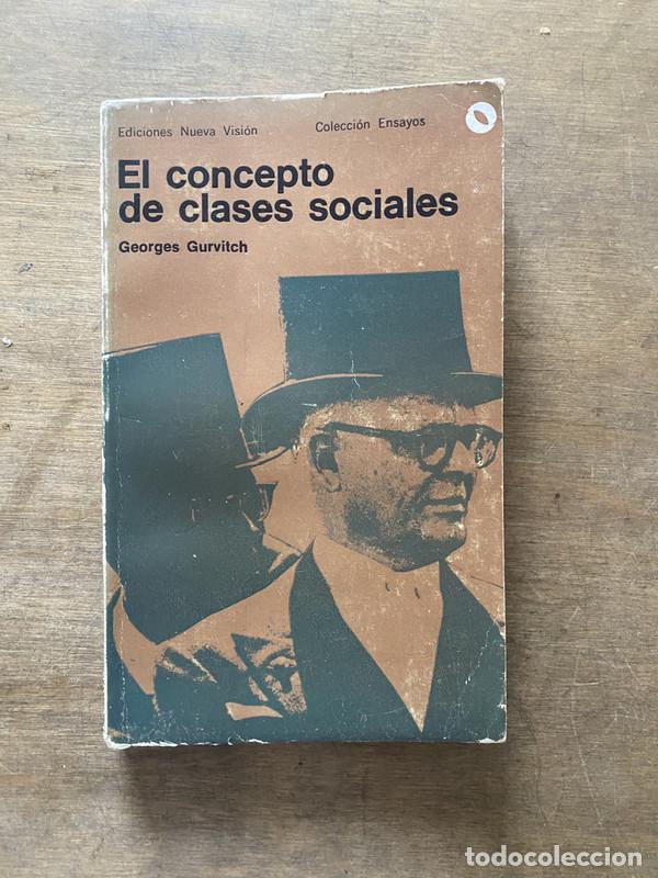Libros de segunda mano: El concepto de clases sociales - Gurvitch Georges