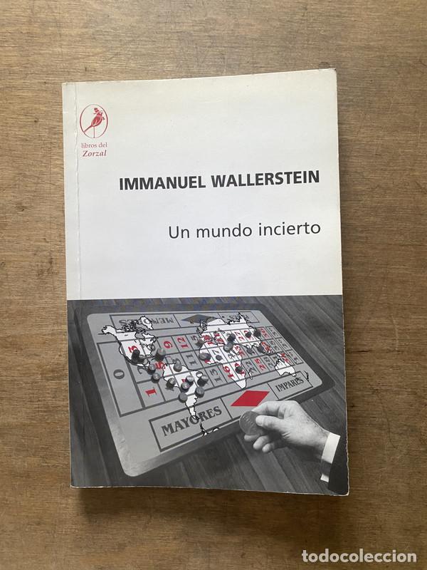 Libros de segunda mano: Un mundo incierto - Wallerstein Immanuel