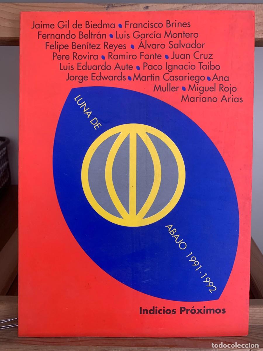 Libros de segunda mano: Luna de Abajo 1991-1992 Indicios Pr&oacute;ximos