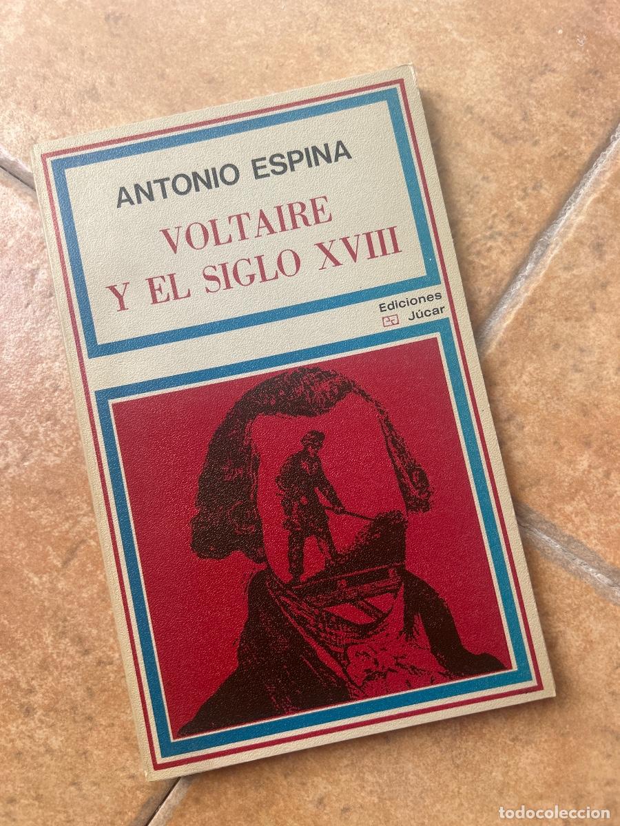 Libros de segunda mano: Voltaire y el siglo XVIII - Antonio Espina