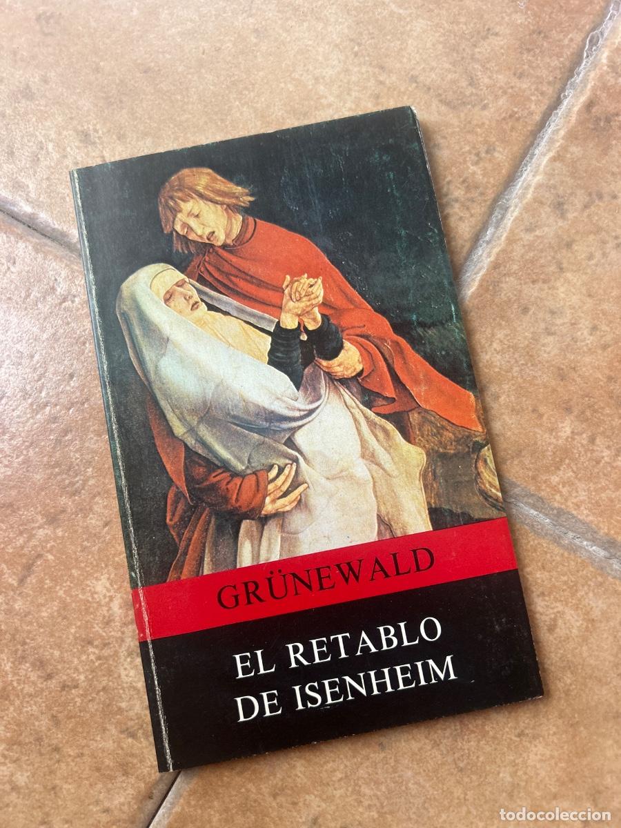 Libros de segunda mano: El retablo de Isenheim - Gr&uuml;newald