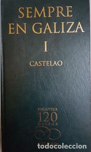 Livres d'occasion: Sempre en Galiza Volumen I - Castelao - Biblioteca Gallega - Biblioteca Galega 120