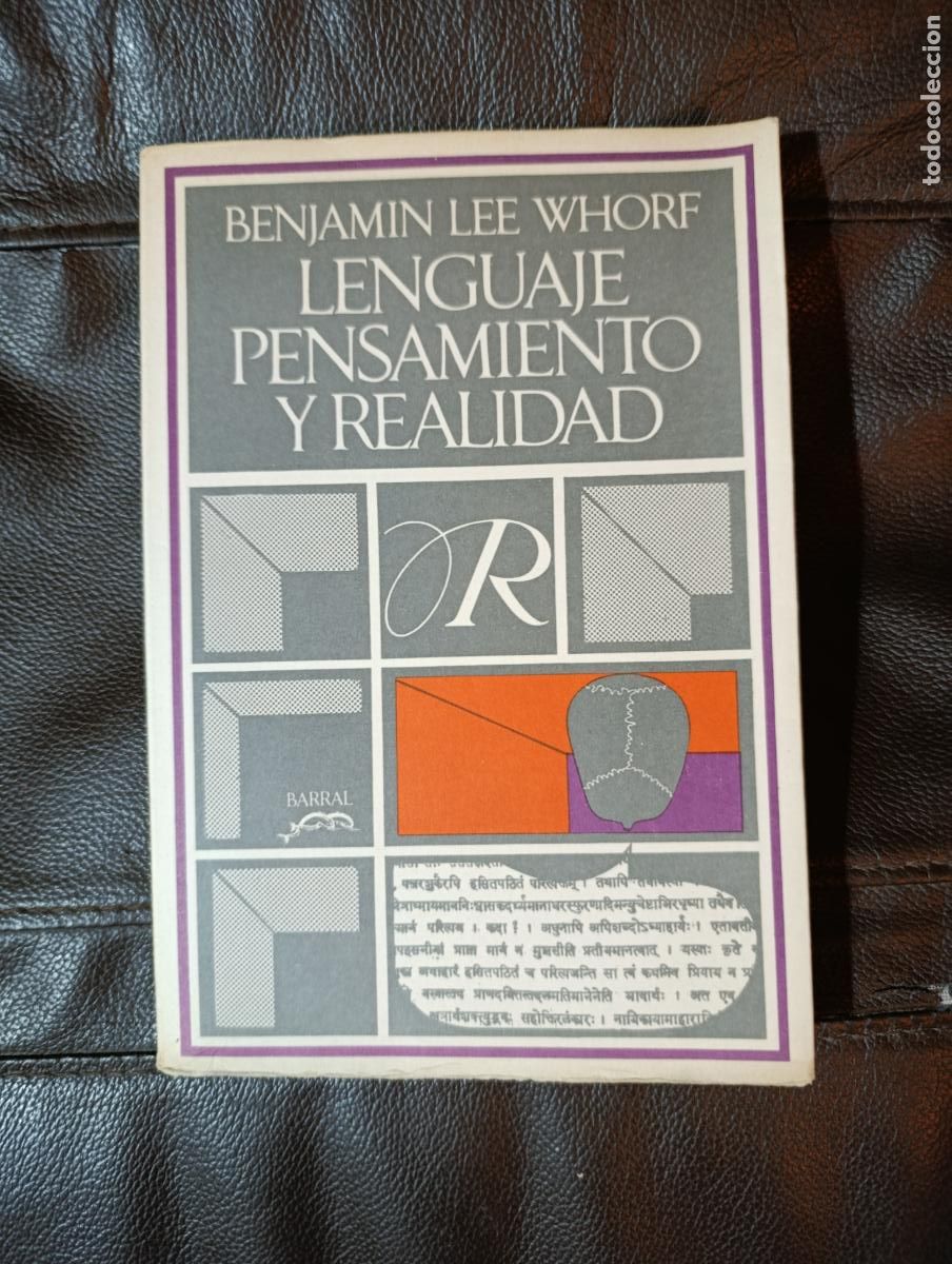 Libros de segunda mano: LENGUAJE PENSAMIENTO Y REALIDAD BENJAMIN LEE WHORF