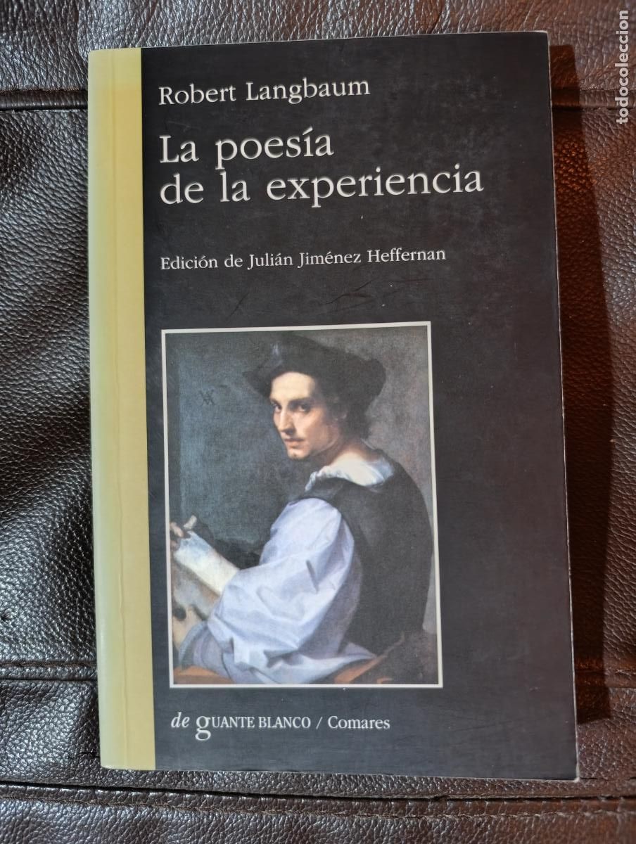 Libros de segunda mano: LA POESIA DE LA EXPERIENCIA ROBERT LANGBAUM