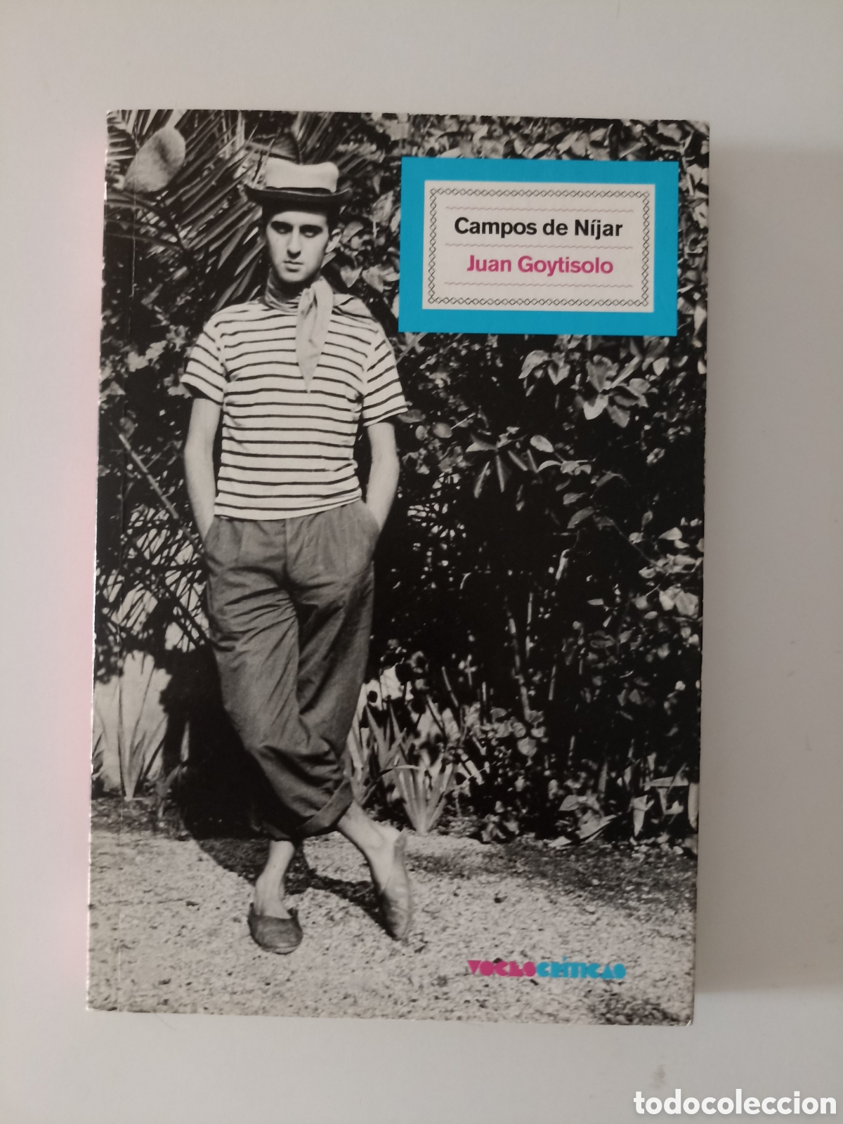 Libros de segunda mano: Juan Goytisolo - Campos de N&iacute;jar (P&uacute;blico, 2010) Voces cr&iacute;ticas