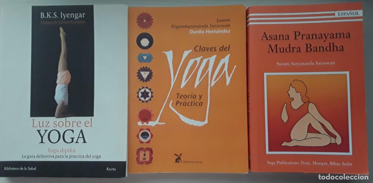 Libros de segunda mano: LOTE DE TRES LIBROS SOBRE YOGA. CLAVES, GU&Iacute;A DEFINITIVA Y ASANA PRANAYAMA.
