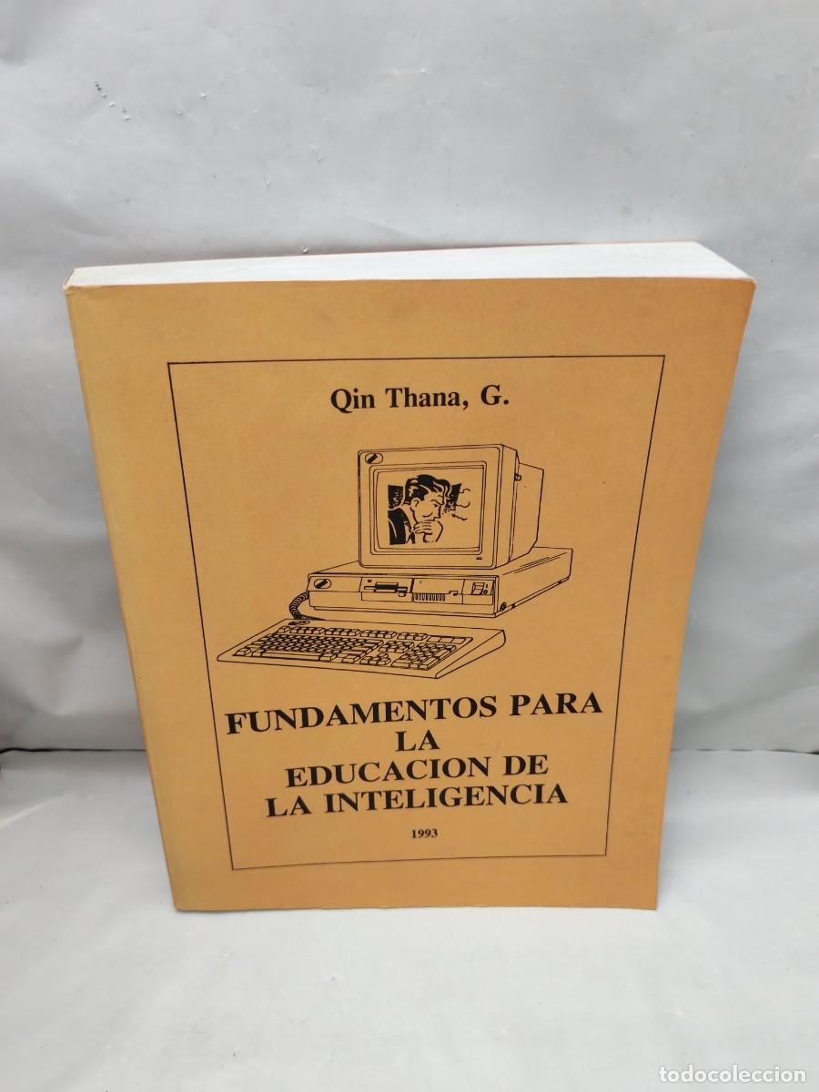 Libros de segunda mano: Fundamentos para la educaci&oacute;n de la inteligencia