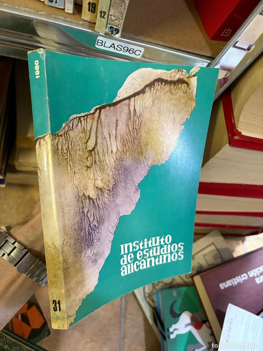 Libros de segunda mano: BLAS96C Instituto de Estudios Alicantinos n&ordm; 31. Revista del Instituto de Estudios Alicantinos. Inst