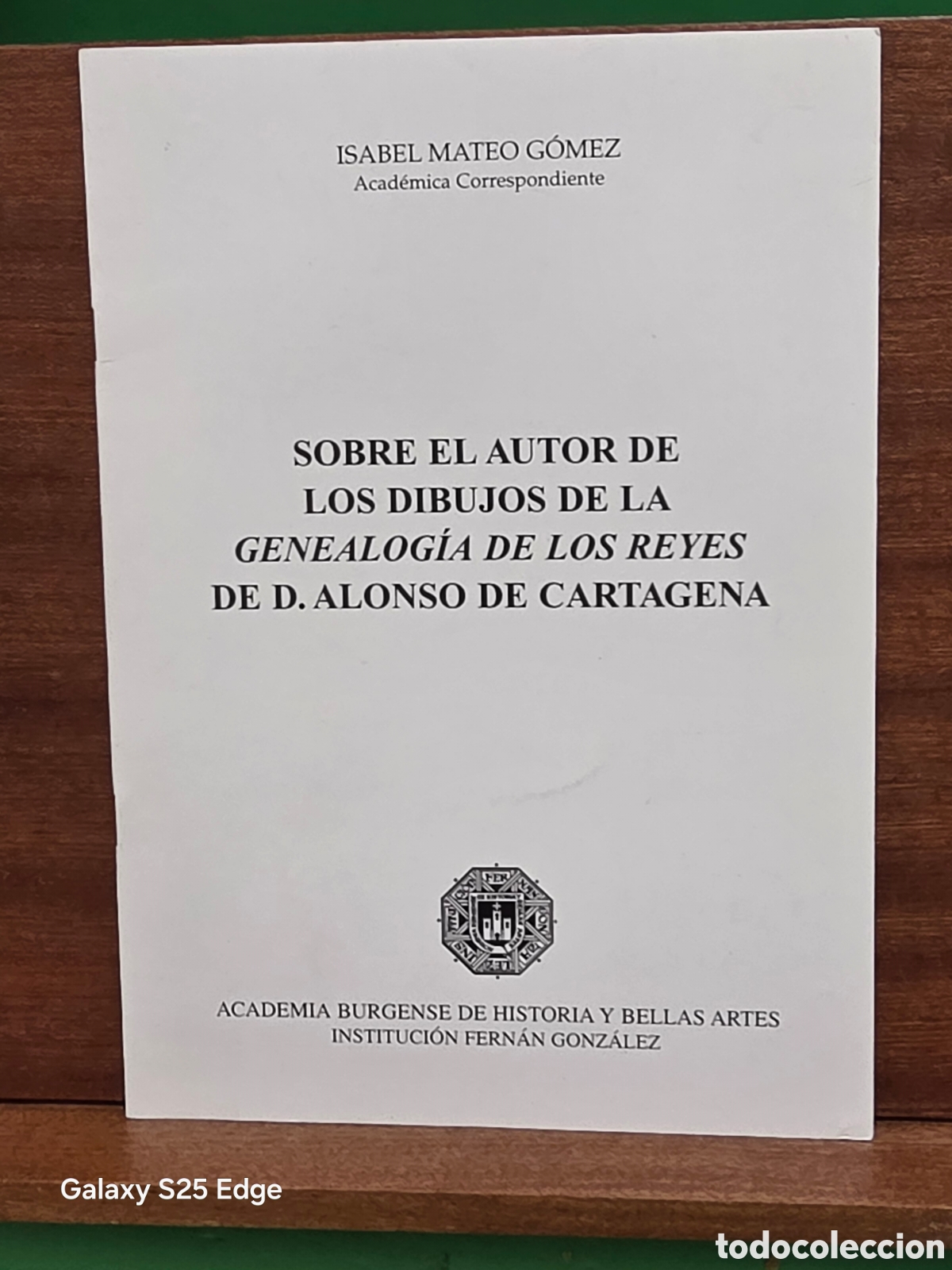 Libros de segunda mano: &rdquo;&rdquo;SOBRE EL AUTOR DE LOS DIBUJOS DE LA GENEALOG&Iacute;A DE LOS REYES DE D. ALONSO DE CARTAGENA&rdquo;&rdquo;...I.F.G...