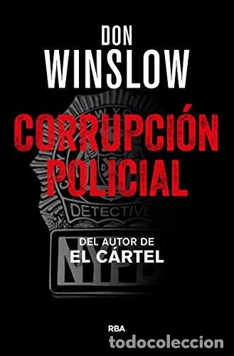 Libros de segunda mano: Corrupci&oacute;n Policial (Serie Negra) de Don Winslow (Autor), Efr&eacute;n del Valle Pe&ntilde;amil (Traductor) Forma