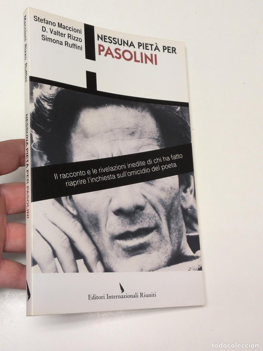 Libros de segunda mano: Nessuna piet&agrave; per Pasolini - Maccioni, Stefano; Rizzo, D. Valter; Ruffini, Simona