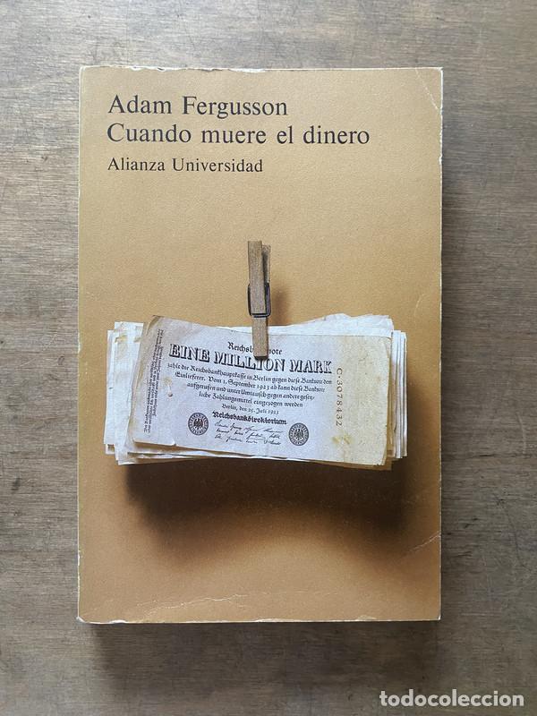 Second hand books: Cuando muere el dinero - Fergusson Adam