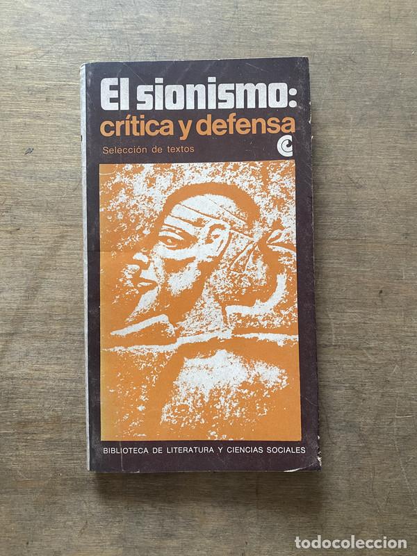 Livres d'occasion: Seleccion de textos - El sionismo: critica y defensa