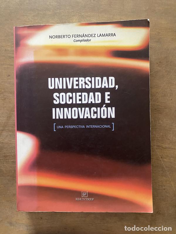 Livres d'occasion: Universidad Sociedad e Innovacion - Fernandez Lamarra Norberto