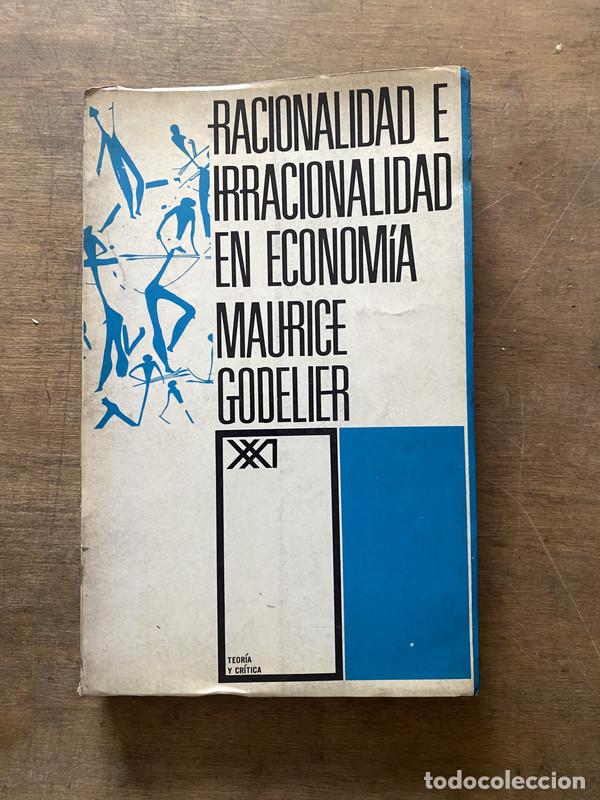 Libros de segunda mano: Racionalidad e irracionalidad en economia - Godelier Maurice