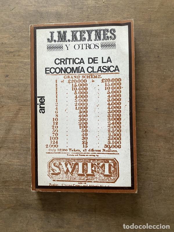 Libros de segunda mano: Critica de la Economia Clasica - Keynes J.M. y otros
