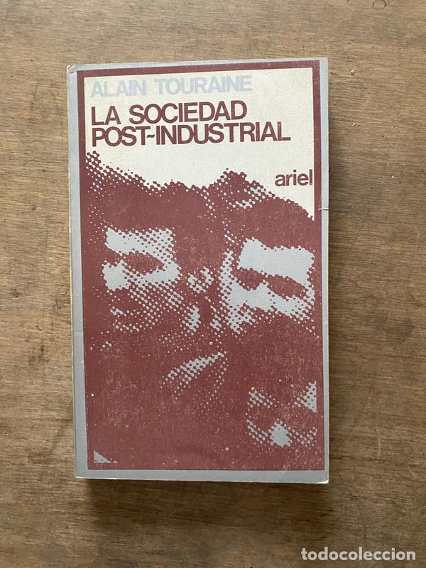 Libros de segunda mano: La sociedad post-industrial - Touraine Alain