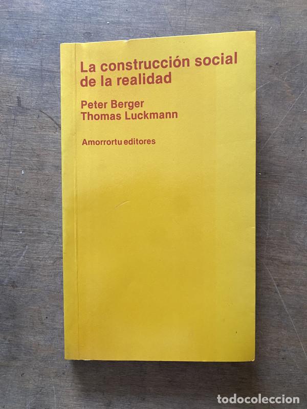 Libros de segunda mano: La construccion social de la realidad - Berger Peter / Luckmann Thomas