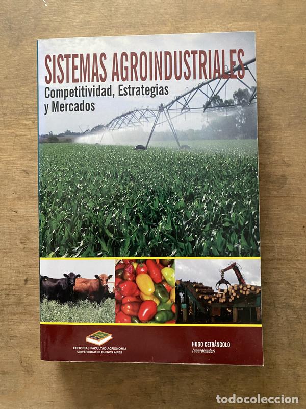 Libros de segunda mano: Sistemas Agroindustriales - Cetrangolo Hugo