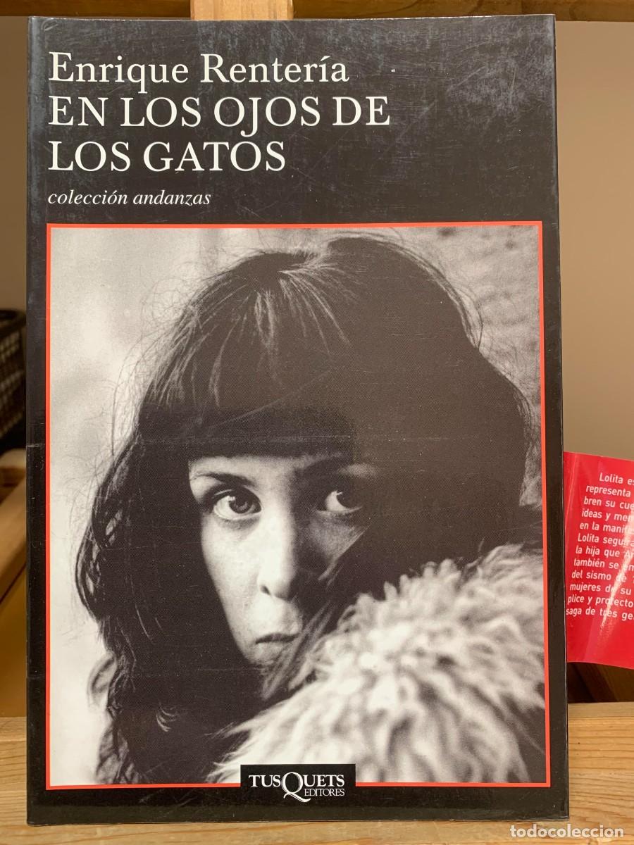 Libros de segunda mano: En los Ojos de los Gatos por Enrique Renter&iacute;a