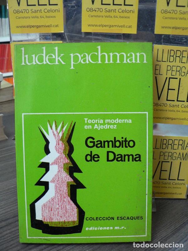 Libros de segunda mano: El Gambito de Dama: Teoria moderna en ajedrez - Pachman - Martinez Roca - 1968 - Escaques 13