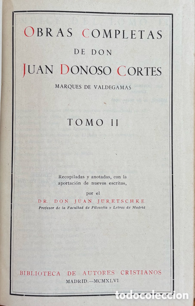 Libros de segunda mano: DONOSO CORT&Eacute;S - OBRAS COMPLETAS TOMO II - BAC 1946 - ENCUADERNACI&Oacute;N EN PIEL