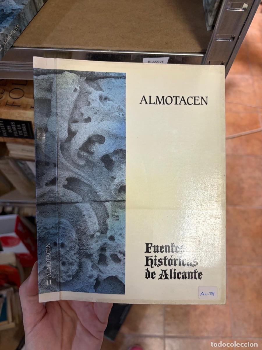 Libros de segunda mano: BLAS97E Almotac&eacute;n. II Fuentes Hist&oacute;ricas de Alicante.