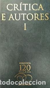 Libros de segunda mano: Critica e autores I - Varios - La voz de Galicia - 2002