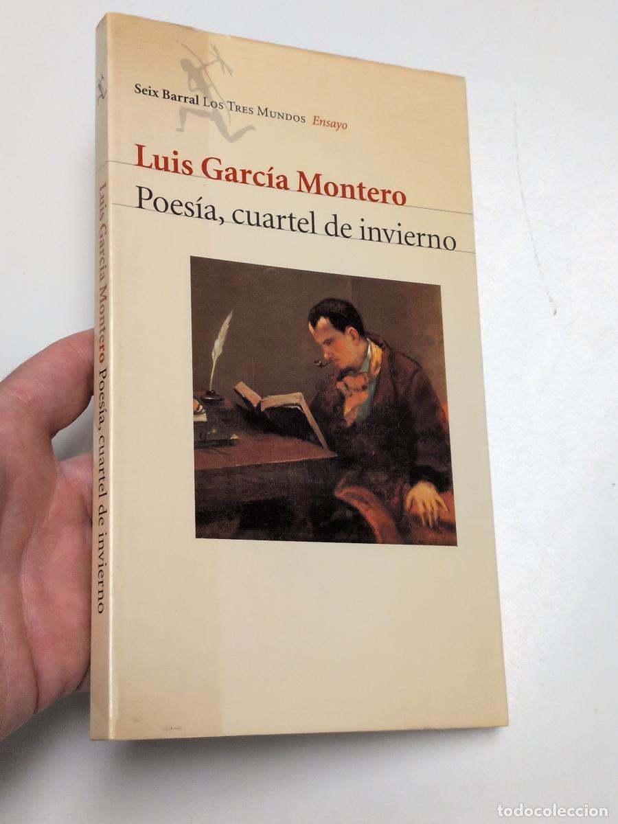 Libros de segunda mano: Poes&iacute;a, cuartel de invierno - Garc&iacute;a Montero, Luis
