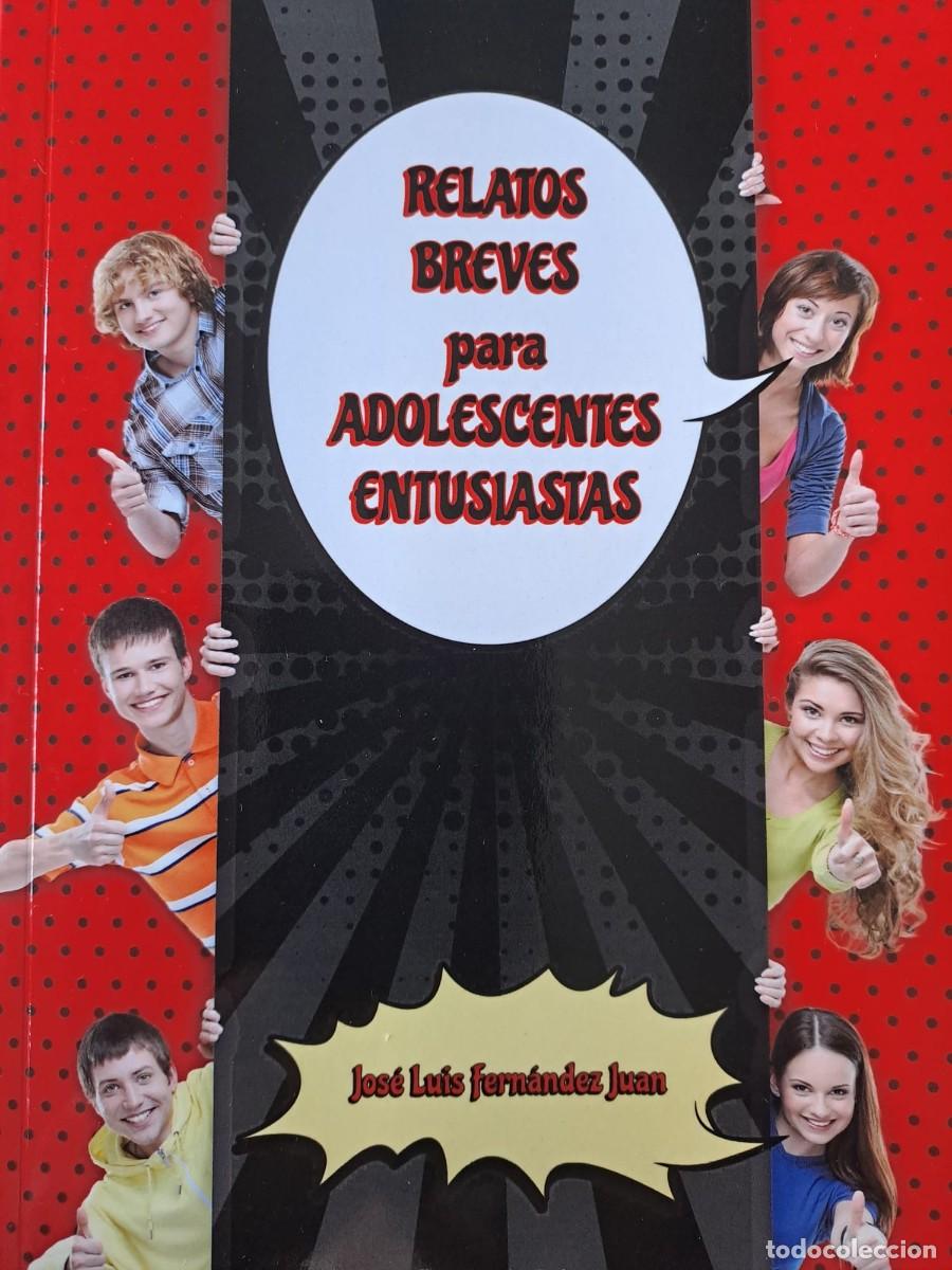Livros em segunda m&atilde;o: Relatos breves para adolescentes entusiastas. Jos&eacute; Luis Fern&aacute;ndez Juan