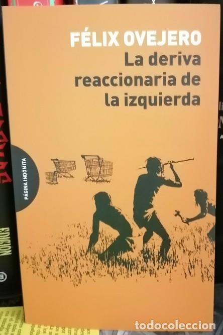 Libros de segunda mano: La deriva reaccionaria de la izquierda.