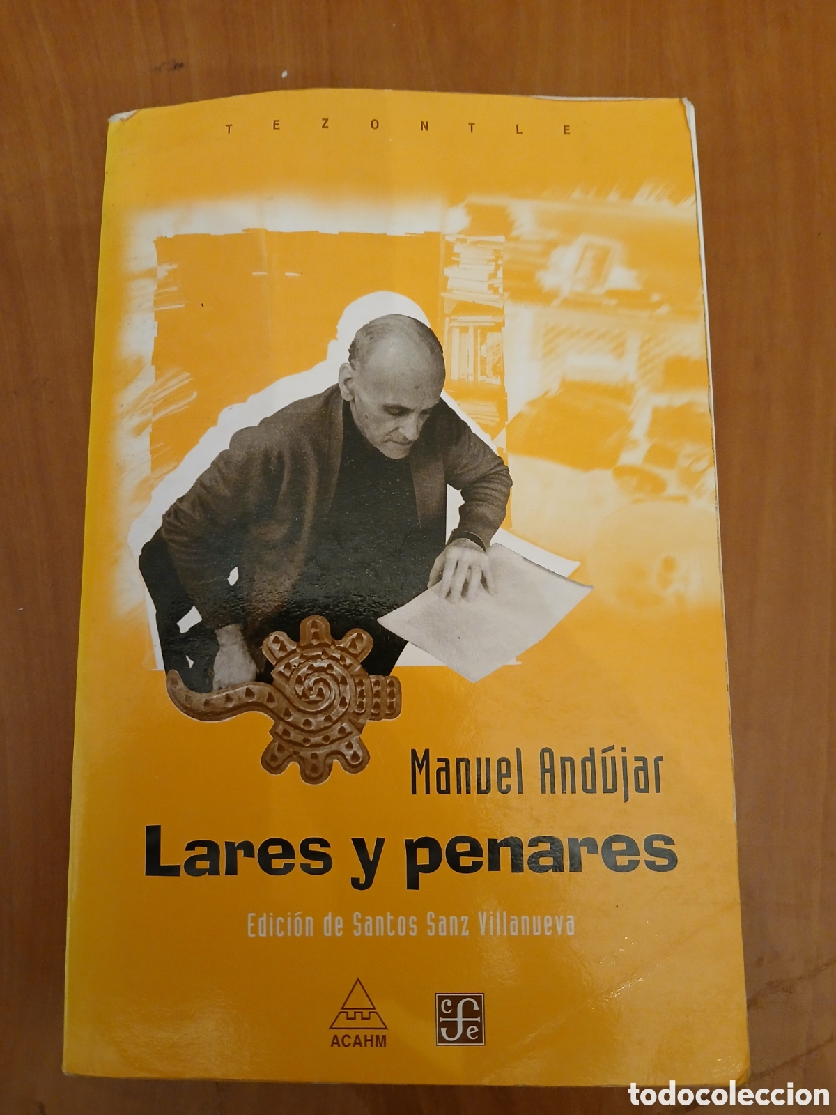 Libros de segunda mano: Lares y Penares. Manuel And&uacute;jar. Edici&oacute;n de Santos Sanz Villanueva.