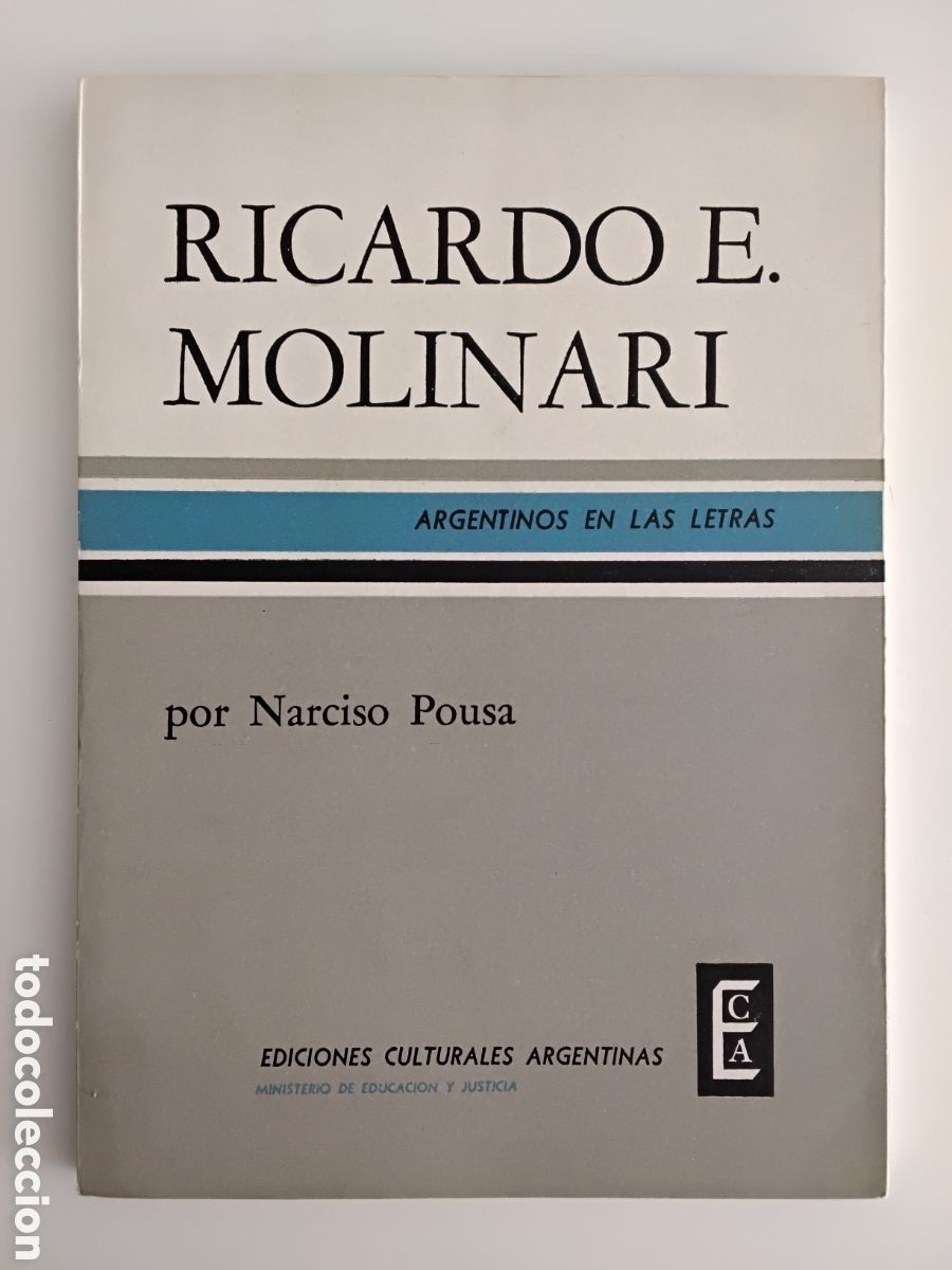 Libros de segunda mano: RICARDO E. MOLINARI &ndash; Narciso Pousa &ndash; Ediciones Culturales Argentinas &ndash; 1961