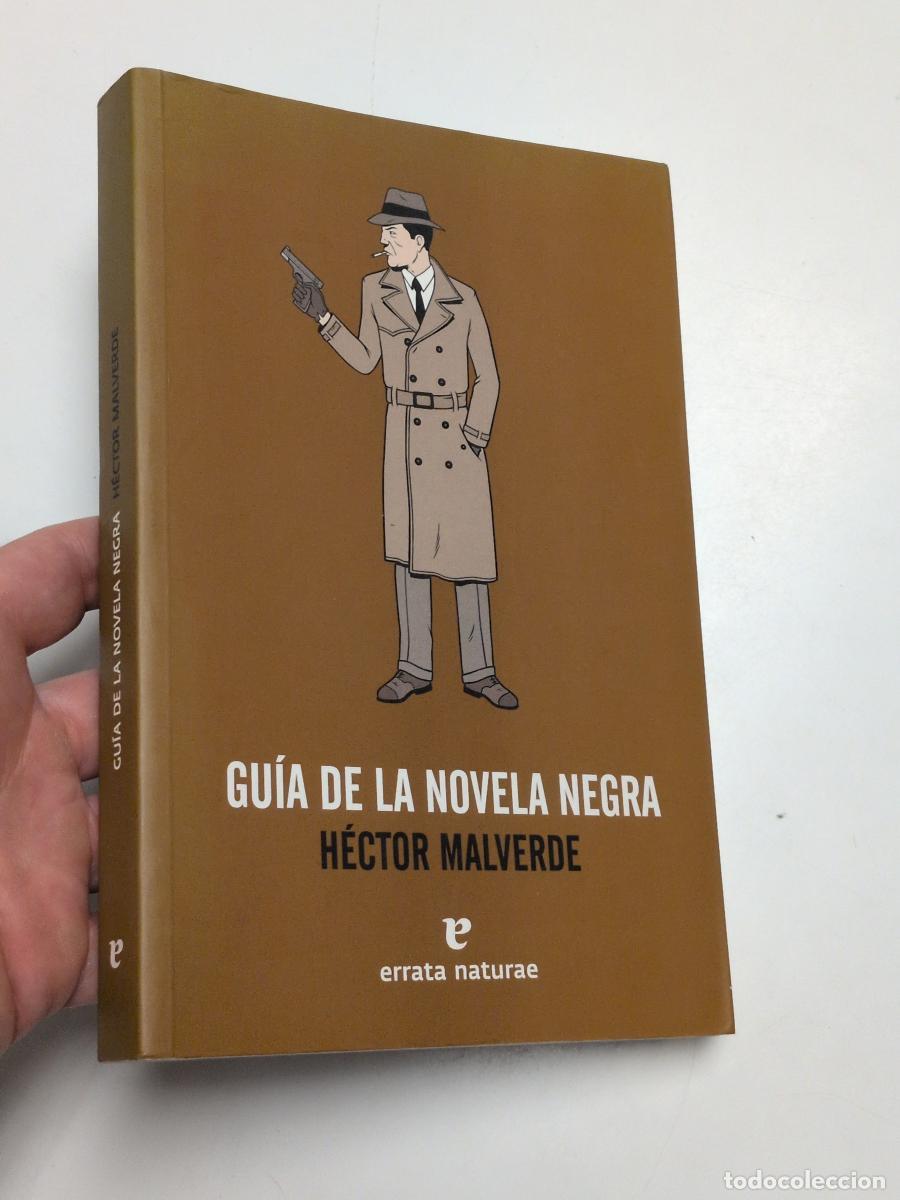Libros de segunda mano: Gu&iacute;a de la novela negra - H&eacute;ctor Malverde