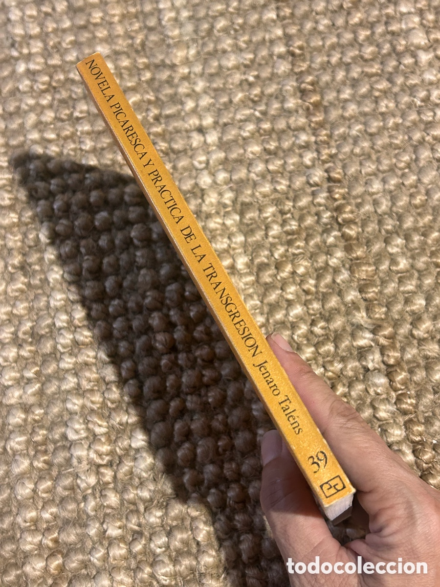 Libros de segunda mano: Novela picaresca y pr&aacute;ctica de la transgresi&oacute;n - Jenaro Tal&eacute;ns - J&uacute;car (1975) - Foto 4