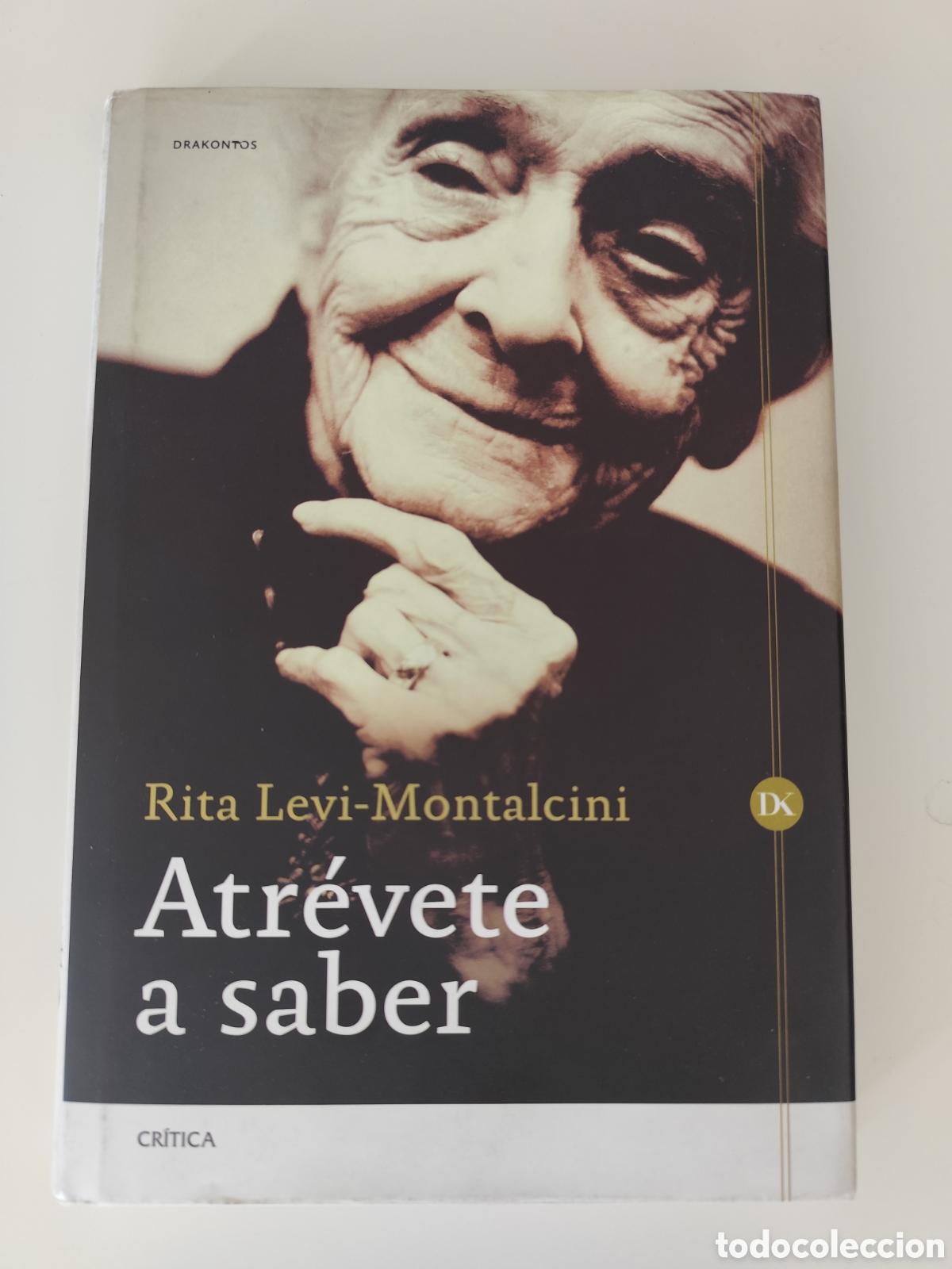 Libros de segunda mano: Atrevete a saber. Rita Levi-Montalcini