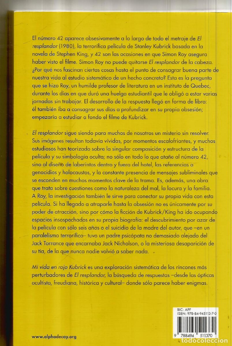 Libros de segunda mano: SIMON ROY. MI VIDA EN ROJO KUBRICK. ALPHA DECAY. PRIMERA EDICION - Foto 2