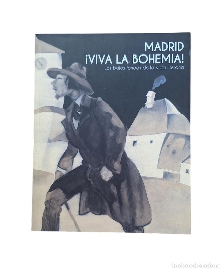 Second hand books: VV.AA.- MADRID &iexcl;VIVA LA BOHEMIA!