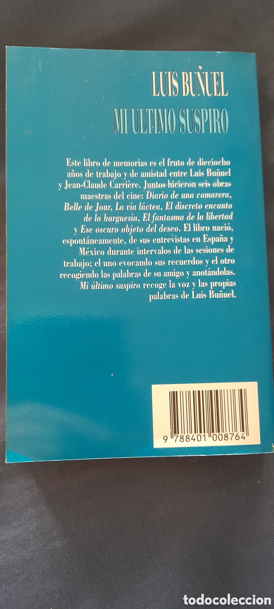 Libros de segunda mano: Mi &uacute;ltimo suspiro. Luis Bu&ntilde;uel - Foto 2