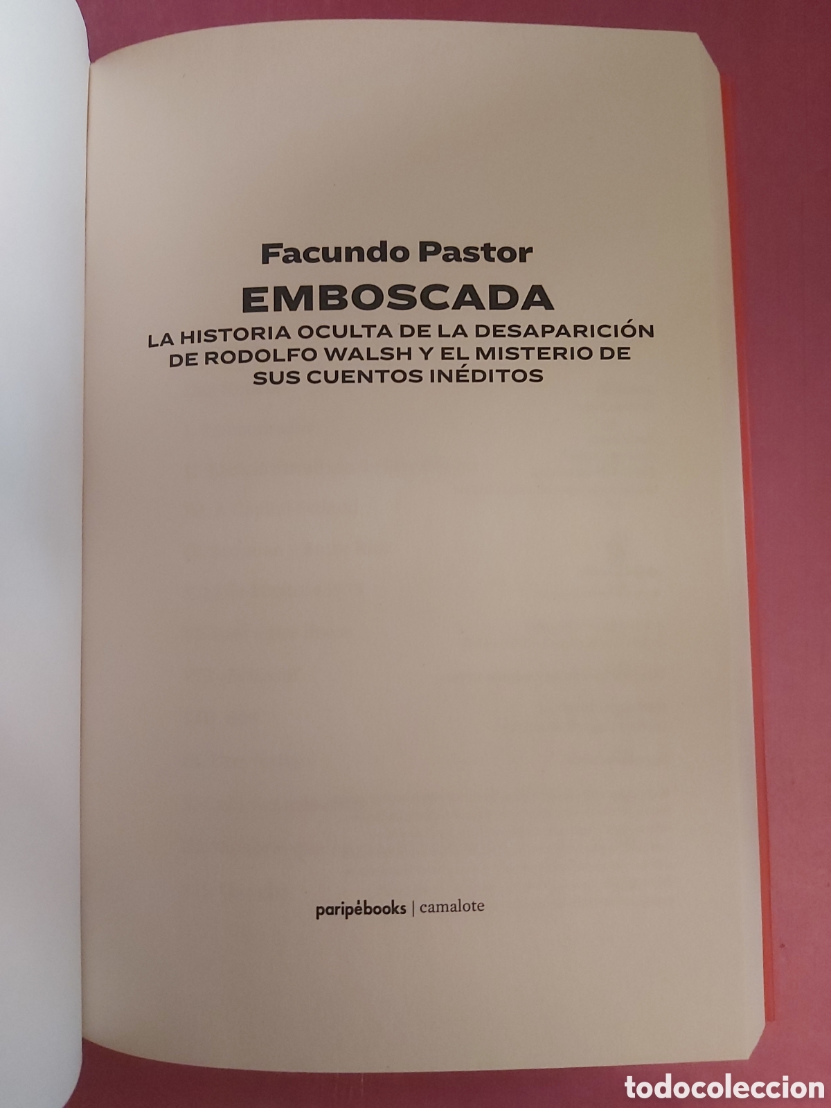 Libros de segunda mano: EMBOSCADA FACUNDO PASTOR PARIPEBOOKS 2026 - Foto 4