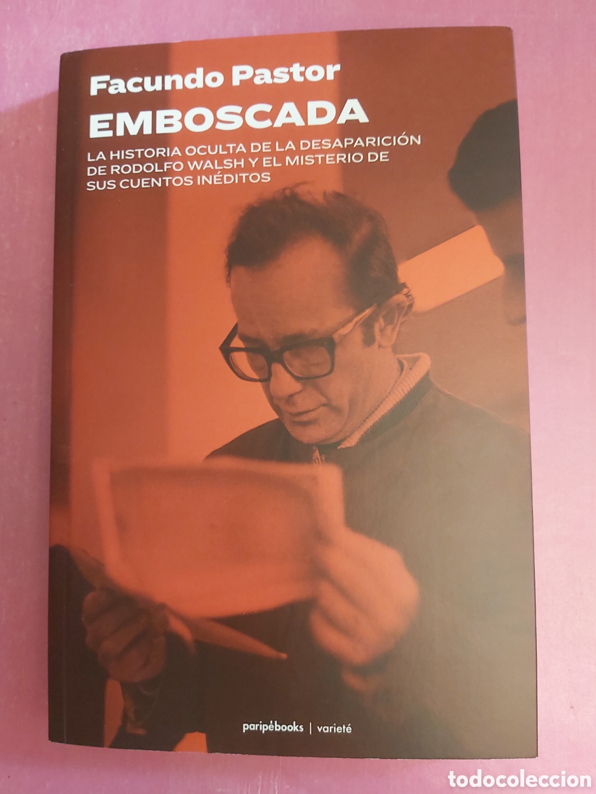 Libros de segunda mano: EMBOSCADA FACUNDO PASTOR PARIPEBOOKS 2026