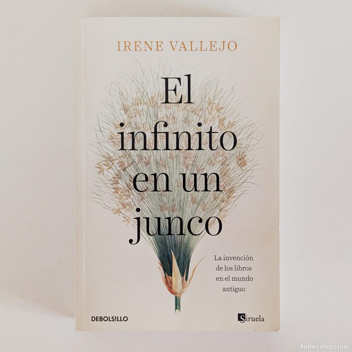 Libros de segunda mano: El inifinito en un junco. Irene Vallejo. Siruela debolsillo 2022. Como nuevo
