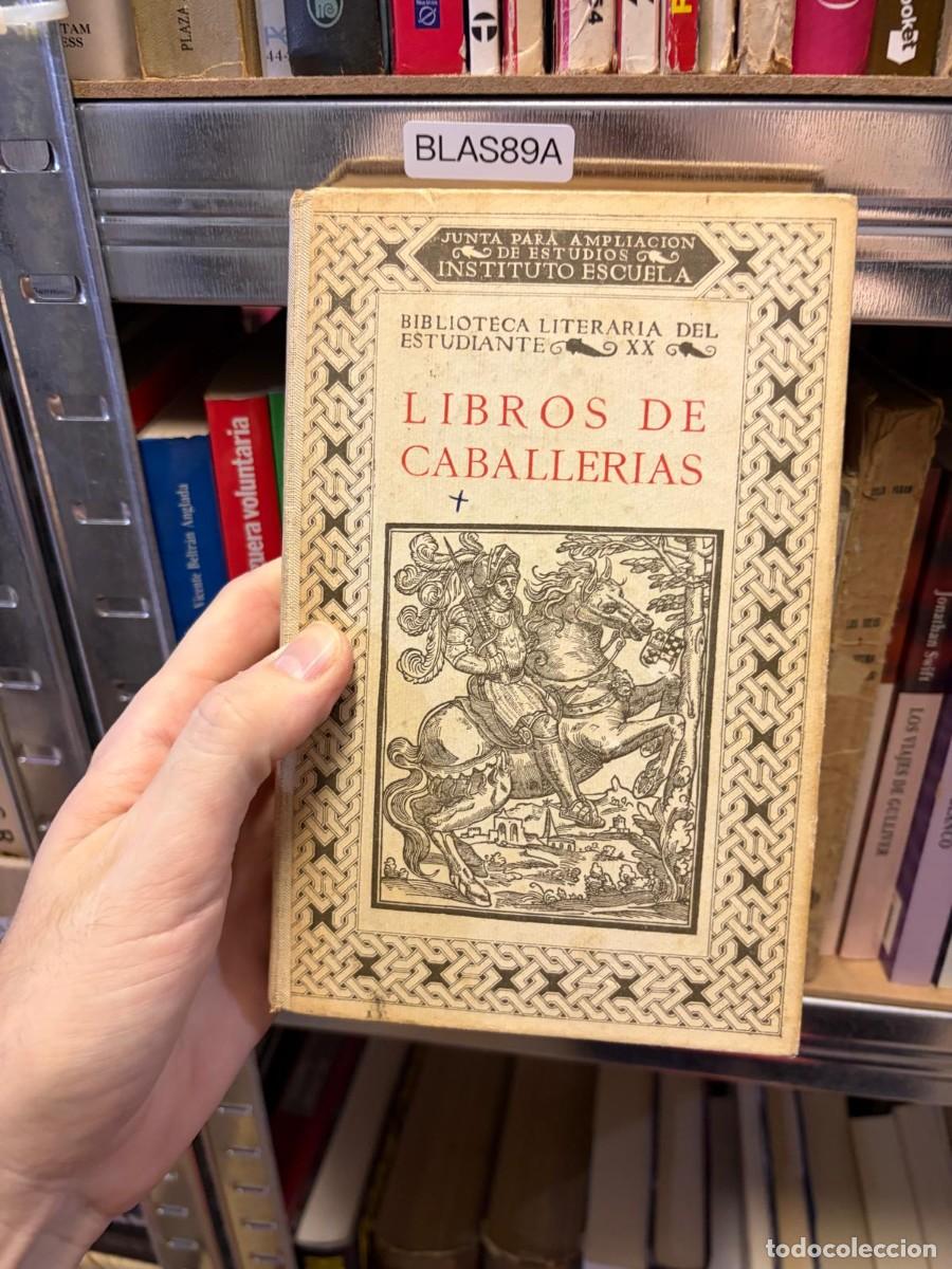 Libros de segunda mano: BLAS89A Ram&oacute;n Mar&iacute;a Tenreiro Libros de caballer&iacute;as Junta para Ampliaci&oacute;n de Estudios, Biblioteca Lit