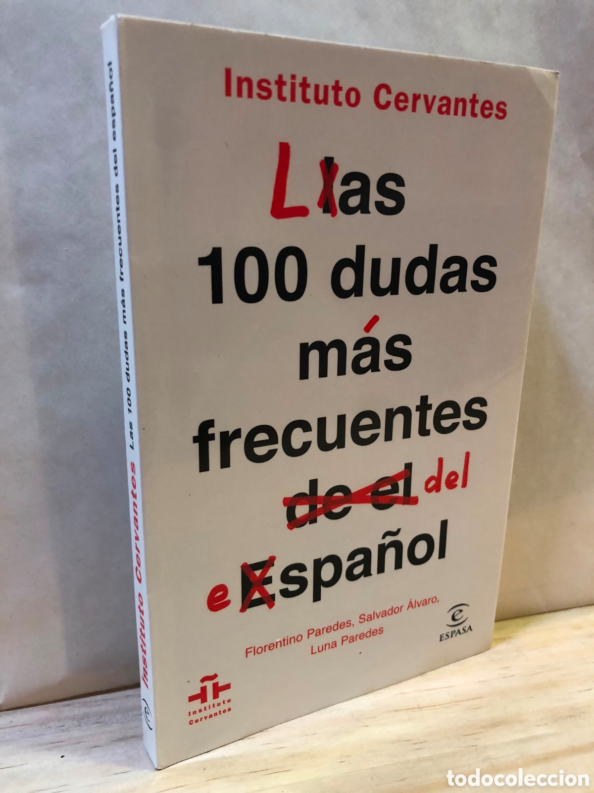 Libri di seconda mano: Las 100 dudas m&aacute;s frecuentes del Espa&ntilde;ol. Instituto Cervantes -VV. AA.