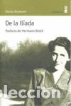 Libros de segunda mano: De la Il&iacute;ada. - Bespaloff, Rachel.