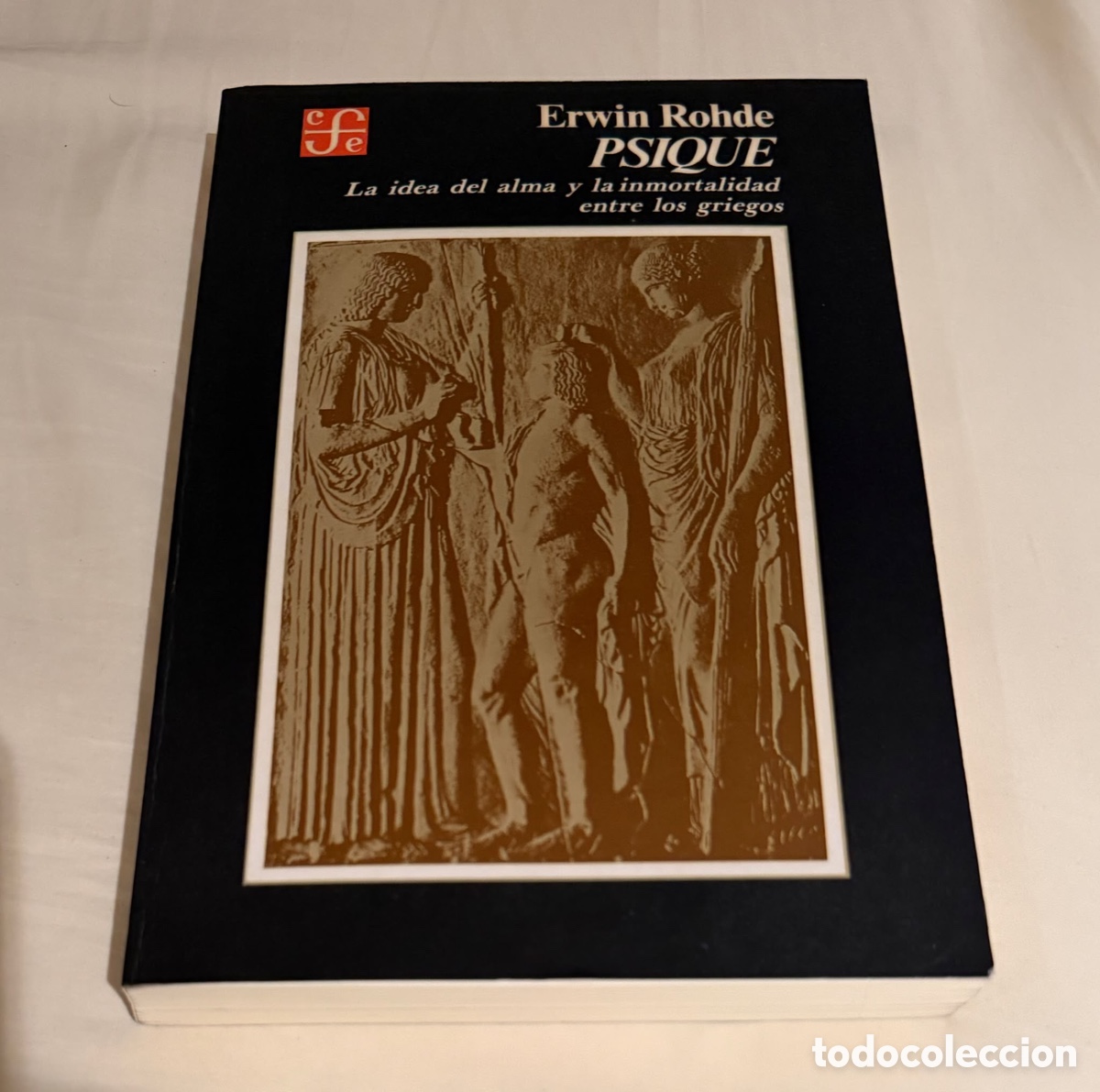 Libros de segunda mano: Psique, de Erwin Rohde. Fondo de Cultura Econ&oacute;mica (FCE).