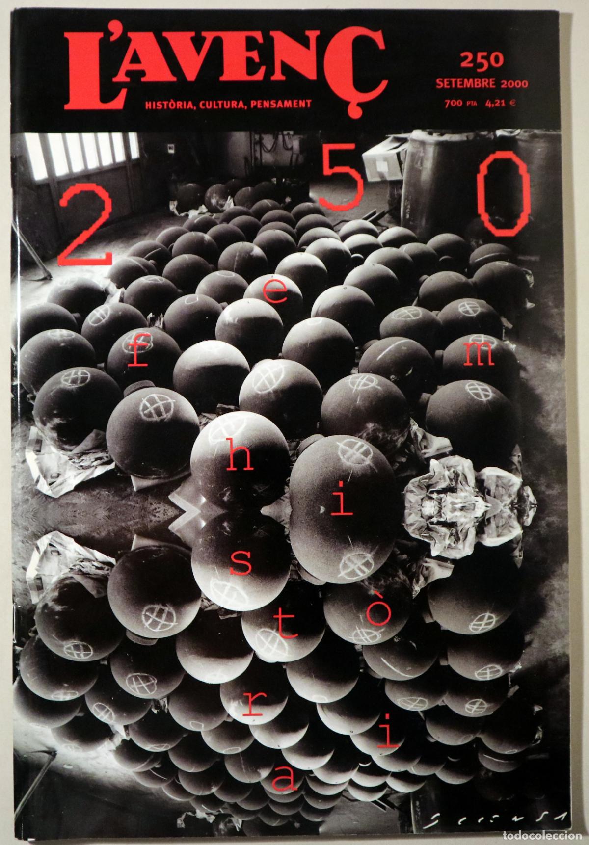 Second hand books: L'AVEN&Ccedil; N&ordm; 250: 250. Fem Hist&ograve;ria - Barcelona 2000 - Il&middot;lustrada